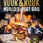 Vuur & Rook - World’s best BBQ